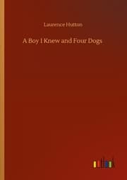Cover von A Boy I Knew and Four Dogs