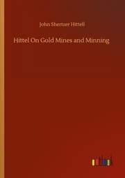 Cover von Hittel On Gold Mines and Minning