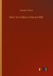 Cover von How To Collect A Doctor Bill