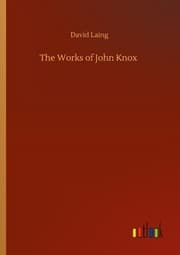 Cover von The Works of John Knox
