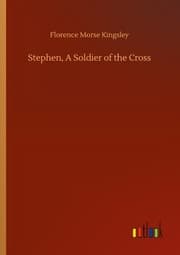 Cover von Stephen, A Soldier of the Cross