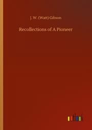 Cover von Recollections of A Pioneer