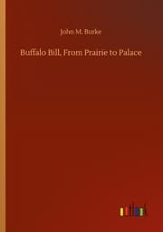 Cover von Buffalo Bill, From Prairie to Palace