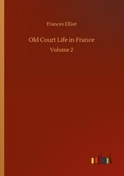 Cover von Old Court Life in France