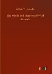 Cover von The Minds and Manners of Wild Animals