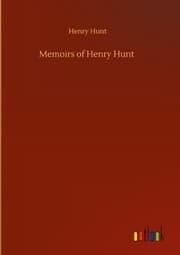 Cover von Memoirs of Henry Hunt