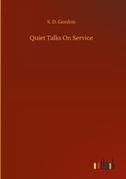 Cover von Quiet Talks On Service