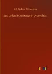 Cover von Sex-Linked Inheritance in Drosophila