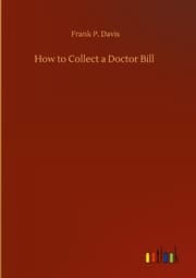 Cover von How to Collect a Doctor Bill