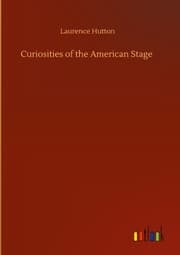 Cover von Curiosities of the American Stage