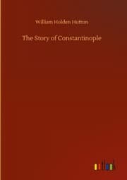 Cover von The Story of Constantinople