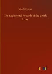 Cover von The Regimental Records of the Brtish Army