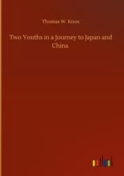 Cover von Two Youths in a Journey to Japan and China