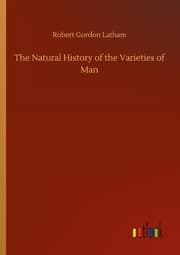 Cover von The Natural History of the Varieties of Man