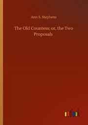 Cover von The Old Countess; or, the Two Proposals