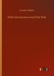 Cover von Wild Adventures round the Pole