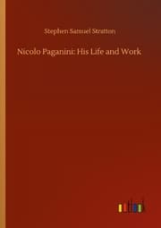 Cover von Nicolo Paganini: His Life and Work