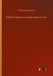 Cover von Tribal Custom in Anglo-Saxon Law