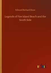 Cover von Legends of Fire Island Beach and the South Side