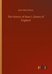 Cover von The History of Mary I, Queen of England