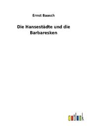 Cover von Die Hansestädte und die Barbaresken