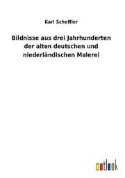 Cover von Bildnisse aus drei Jahrhunderten der alten deutschen und niederländischen Malerei