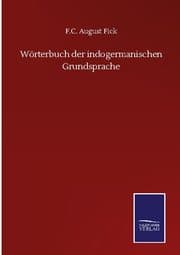Cover von Wörterbuch der indogermanischen Grundsprache