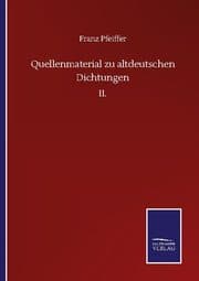 Cover von Quellenmaterial zu altdeutschen Dichtungen