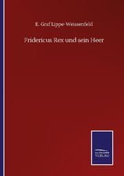 Cover von Fridericus Rex und sein Heer