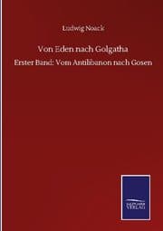Cover von Von Eden nach Golgatha