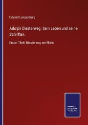 Cover von Adolph Diesterweg. Sein Leben und seine Schriften.