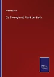 Cover von Die Theologie und Physik des Plotin