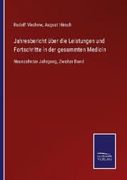 Cover von Jahresbericht über die Leistungen und Fortschritte in der gesammten Medicin