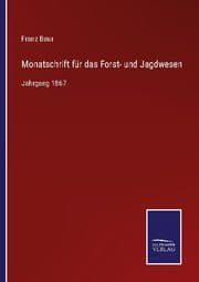 Cover von Monatschrift für das Forst- und Jagdwesen