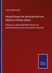 Cover von Novum Glossarium Latino-Germanicum Mediae et Infimae Aetatis