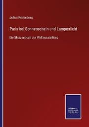 Cover von Paris bei Sonnenschein und Lampenlicht