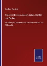 Cover von Friedrich Heinrich Jacobi's Leben, Dichten und Denken