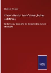 Cover von Friedrich Heinrich Jacobi's Leben, Dichten und Denken