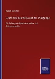 Cover von Geschichte des Weins und der Trinkgelage