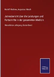 Cover von Jahresbericht über die Leistungen und Fortschritte in der gesammten Medicin