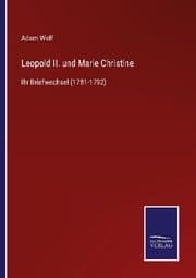 Cover von Leopold II. und Marie Christine