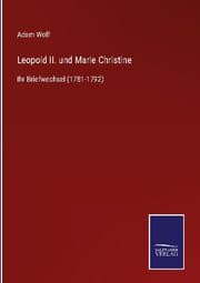 Cover von Leopold II. und Marie Christine