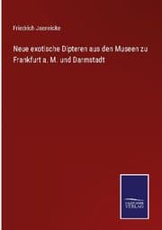 Cover von Neue exotische Dipteren aus den Museen zu Frankfurt a. M. und Darmstadt
