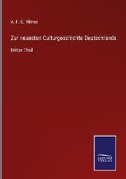 Cover von Zur neuesten Culturgeschichte Deutschlands