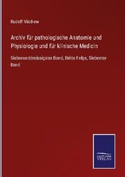 Cover von Archiv für pathologische Anatomie und Physiologie und für klinische Medicin
