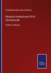 Cover von Deutsche Vierteljahrsschrift für Zahnheilkunde
