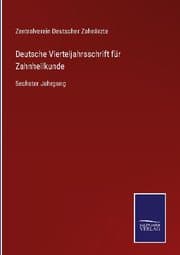 Cover von Deutsche Vierteljahrsschrift für Zahnheilkunde
