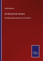 Cover von Die Minerale der Schweiz