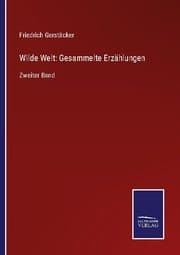 Cover von Wilde Welt: Gesammelte Erzählungen