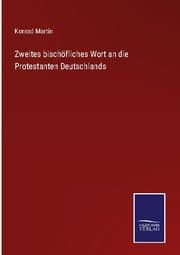 Cover von Zweites bischöfliches Wort an die Protestanten Deutschlands